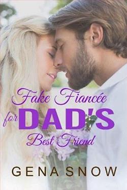 Fake Fiancée for Dad's Best Friend
