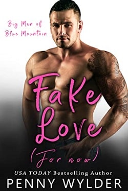 Fake Love - For Now (Big Men of Blue Mountain 3)