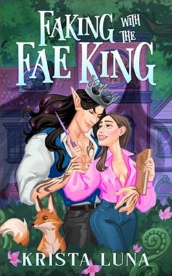 Faking with the Fae King