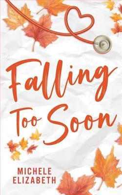 Falling Too Soon