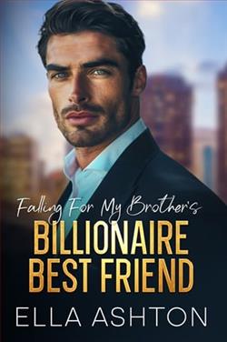 Falling for My Brother's Billionaire Best Friend