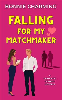 Falling for My Matchmaker