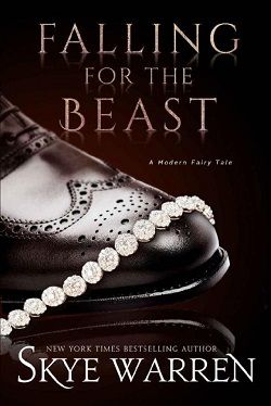 Falling for the Beast (A Modern Fairy Tale Duet 2)