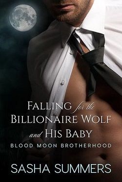 Falling for the Billionaire Wolf and His Baby (Blood Moon Brotherhood 1)