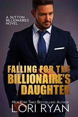 Falling for the Billionaire's Daughter (The Sutton Billionaires 6)