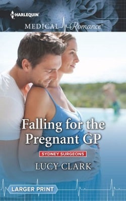 Falling for the Pregnant GP