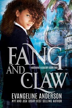 Fang And Claw (Nocturne Academy 2)
