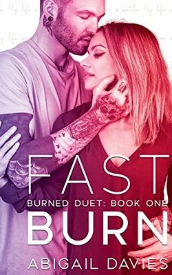 Fast Burn (Burned Duet 1)