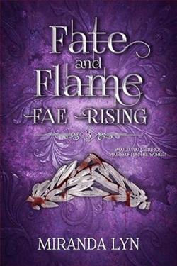 Fate and Flame
