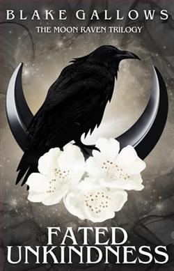 Fated Unkindness