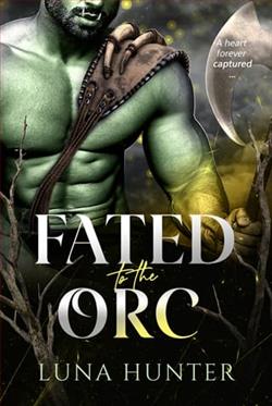 Fated to the Orc