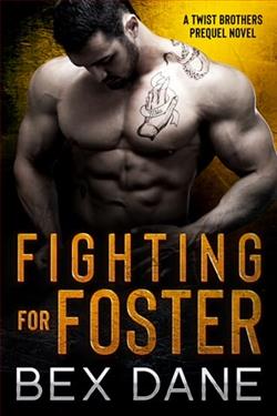 Fighting for Foster