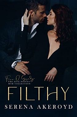 Filthy (Five Points' Mob Collection 1)