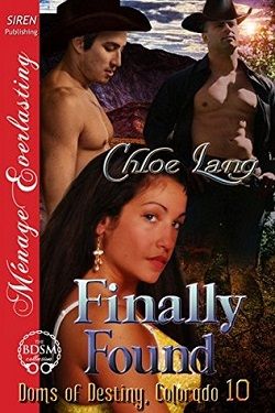 Finally Found (Doms of Destiny, Colorado 10)