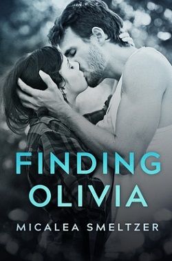 Finding Olivia (Trace + Olivia 1)
