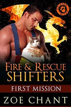 First Mission (Fire & Rescue Shifters 0.50)