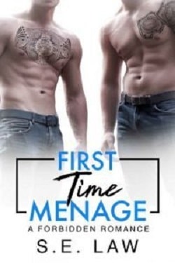 First Time Menage (Forbidden Fantasies 14)