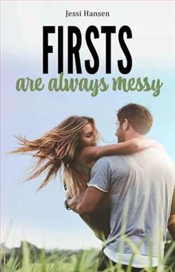 Firsts Are Always Messy