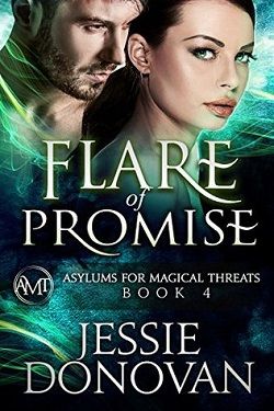 Flare of Promise (Asylums for Magical Threats 3)