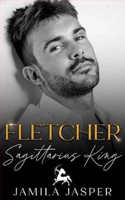 Fletcher: Sagittarius King