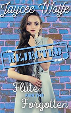 Flute for the Forgotten (Rejected 6)