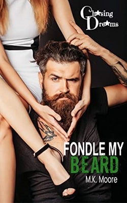Fondle My Beard - Chasing Dreams