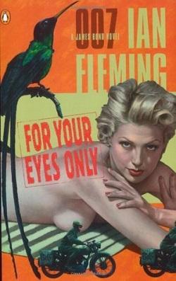 For Your Eyes Only (James Bond 8)