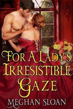 For a Lady's Irresistible Gaze