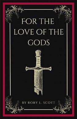 For the Love of the Gods