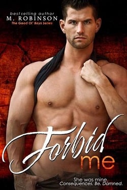 Forbid Me (The Good Ol' Boys 2)