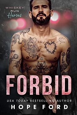 Forbid (Whiskey Run Heroes 5)