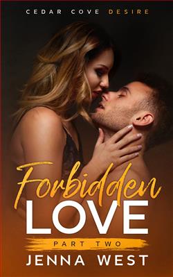 Forbidden Love, Part Two