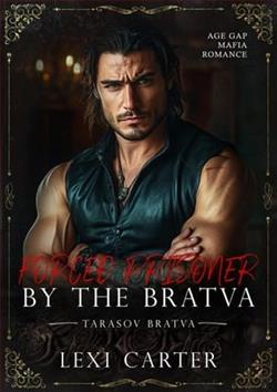 Forced Prisoner By the Bratva