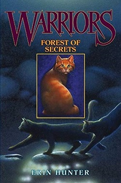 Forest of Secrets (Warriors 6)