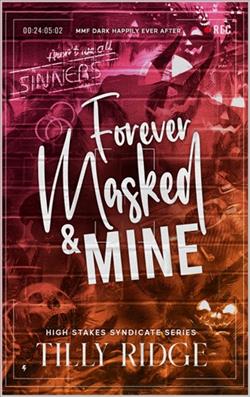 Forever Masked & Mine
