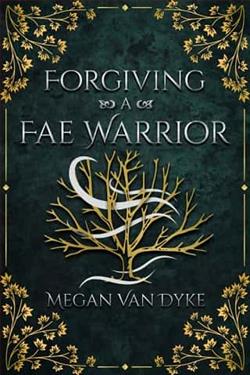 Forgiving a Fae Warrior