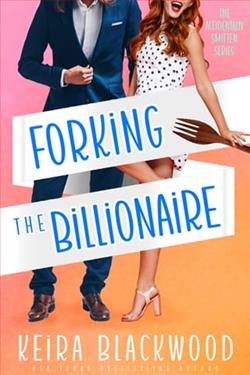Forking the Billionaire