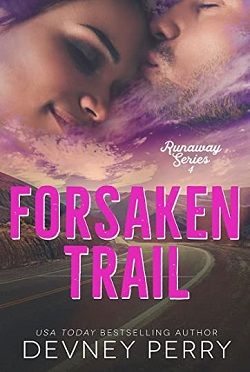 Forsaken Trail (Runaway 4)