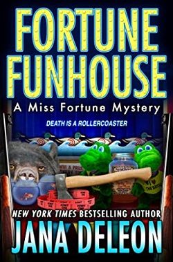 Fortune Funhouse (Miss Fortune Mystery 19)
