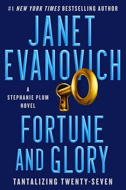 Fortune and Glory (Stephanie Plum 27)