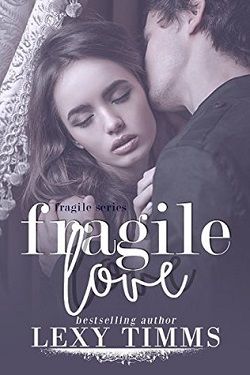 Fragile Love (Fragile 3)