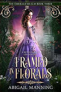 Framed in Florals (The Emerald Realm 3)