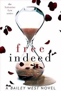 Free Indeed (The Valentine Law 2)