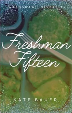 Freshman Fifteen