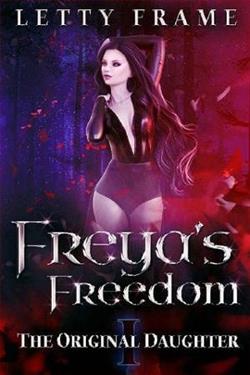 Freya's Freedom