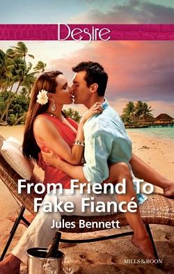 From Friend to Fake Fiancé