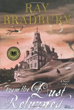 From the Dust Returned