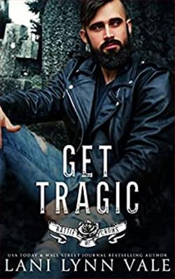 Get Tragic (Battle Crows MC 5)