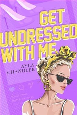 Get Undressed With Me