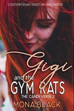 Gigi and the Gym Rats
